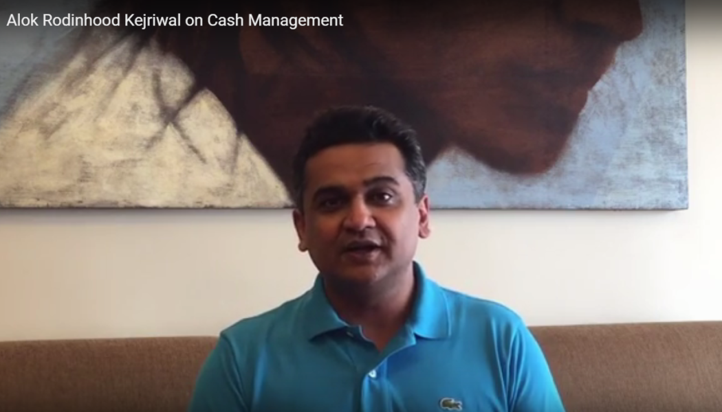 Alok Kejriwal on Cash Management in a Startup!