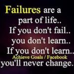 I have failed, but I am not a failure !