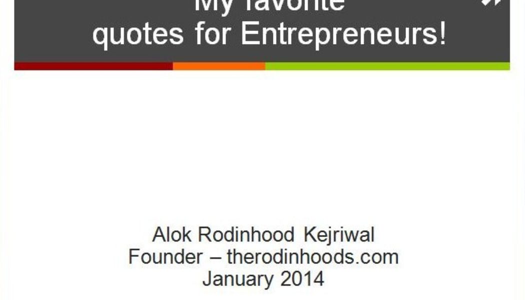 My Favorite Quotes for Entrepreneurs! (with case studies inside)