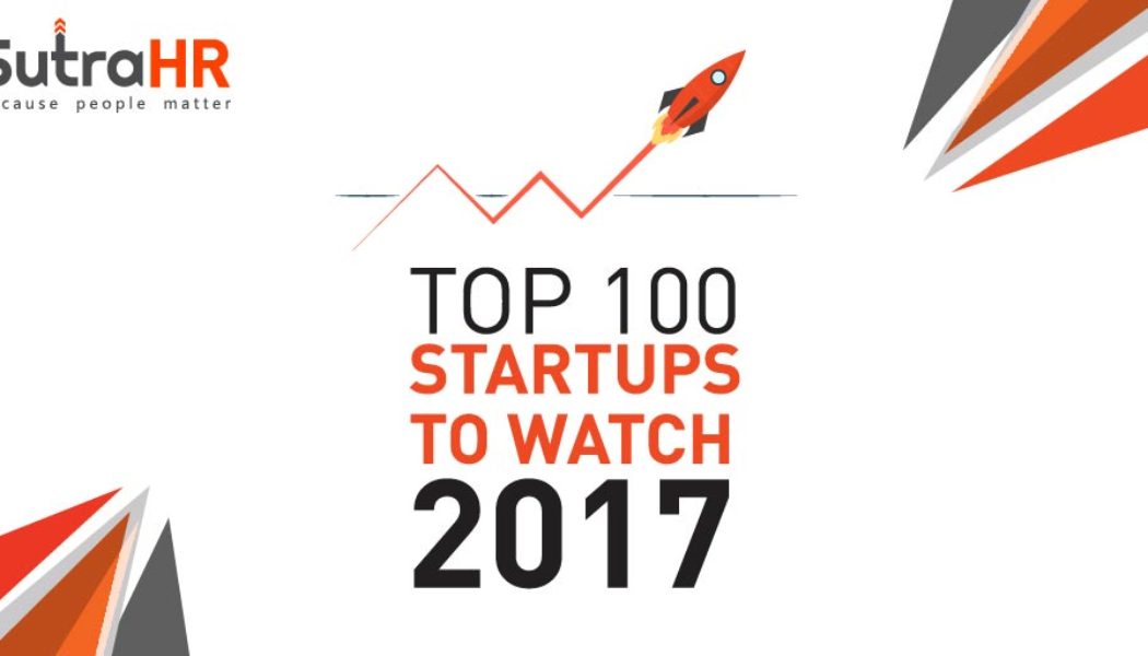 Top 100 Startups to Watch 2017