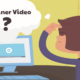 Explainer Video – Everything you want to know about making it