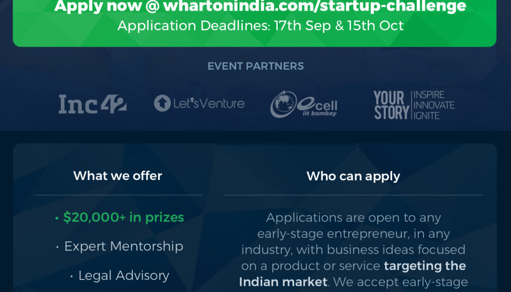 Wharton India Startup Challenge 2018 | Mumbai, India  | January 5, 2018