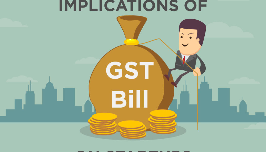 Impact of the GST on Startup after 1 Year