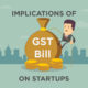Impact of the GST on Startup after 1 Year